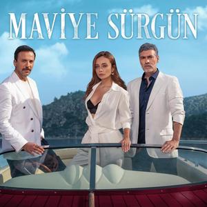 Maviye Sürgün (Exile To Blue)