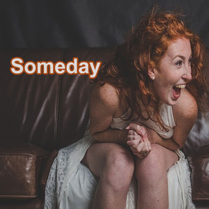 Someday (Remastered)