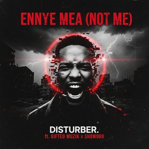 Ennye Mea (Not Me)