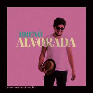 Alvorada (Remasterizado)