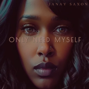 Only Need Myself