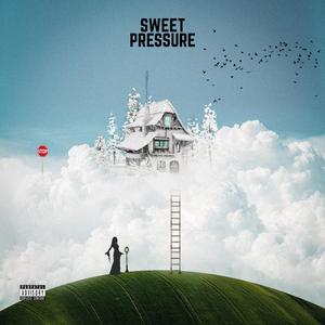 SWEET PRESSURE
