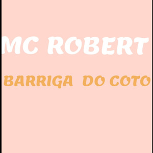 BARRIGA DO COTO (Remastered 2025)