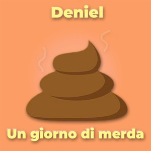Un giorno di merda
