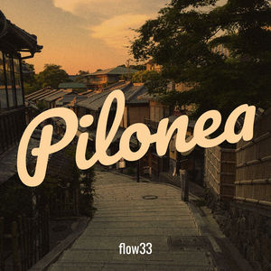 Pilonea