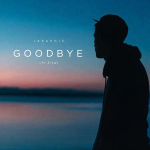 Goodbye