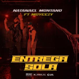 Entrega Sola (feat. Moyeezy)