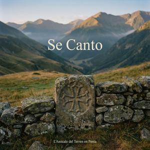 Se Canto (Hymne Occitan Remasterisé)