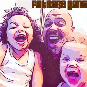 Father's Gone