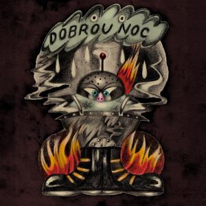 DOBROU NOC