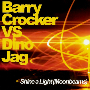 Shine a Light (Moonbeams) (Dino Only Mix)