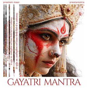 Gayatri Mantra (ॐ भूर्भुवः स्वः)