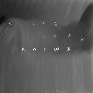 Everybody Knows