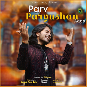 Parv Paryushan Aaya