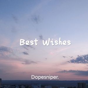 【BEAT】"Best Wishes"