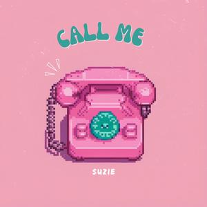 Call Me