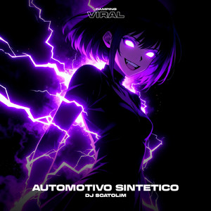 Automotivo Sintetico (feat. CAMPING VIRAL)