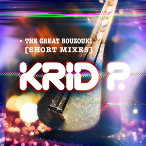 The Great Bouzouki (Vocal Radio Edit)