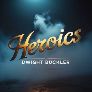 Heroics
