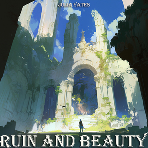 Ruin and Beauty (Fresh Version)
