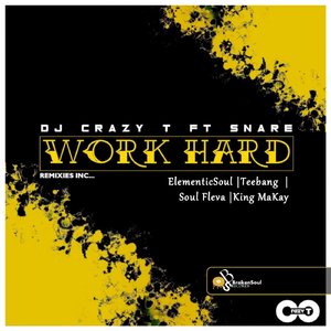 Work Hard (Soul Fleva Remix)
