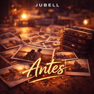 ANTES (JUBELL)