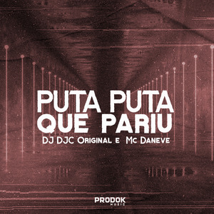 Puta Puta Que Pariu