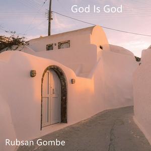 God Is God