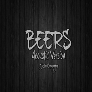 Beers (Acoustic Version)