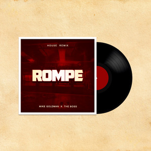 Rompe (House Remix)