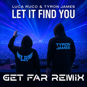 Let It Find You (Get Far Radio Edit Remix)