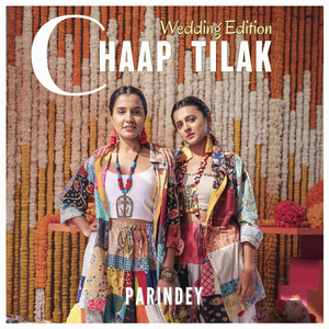 Chaap Tilak (Wedding Edition)