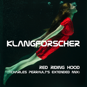 Red Riding Hood (Charles Perrault's Extended Mix)