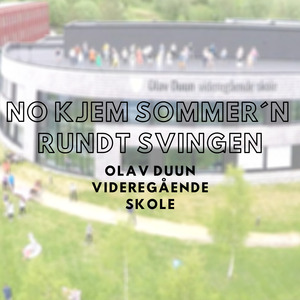 No Kjem Sommer`n Rundt Svingen