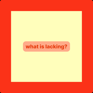 What Is Lacking?