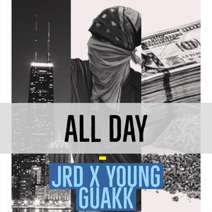 All Day (feat. Young Guakk)
