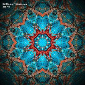 285 Hz Solfeggio Frequency