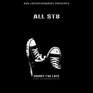 Sorry I'm Late