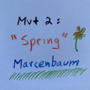 Mvt. 2: Spring