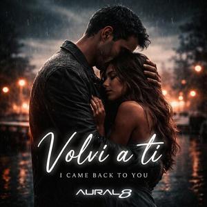 Volvi a Ti (Special Version)