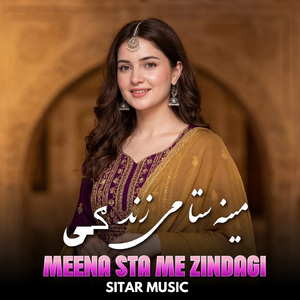 Meena Sta Me Zindagi