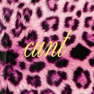 Cunt