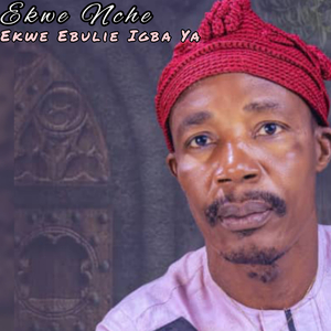 Ekwe Ebulie Igba Ya