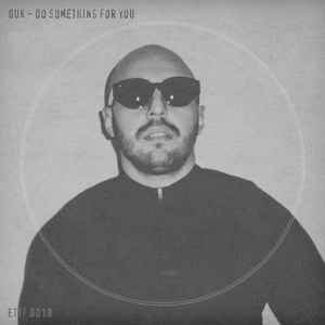 Do Something for You (Jin Lane & Oliver Osborne Remix)