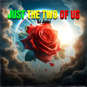 Just The Two Of Us (Reggae)