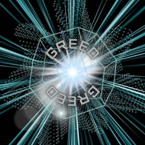 GREED