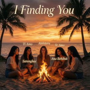 I Finding You