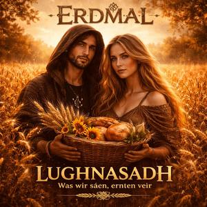 LUGHNASADH (Was wir säen, ernten wir)