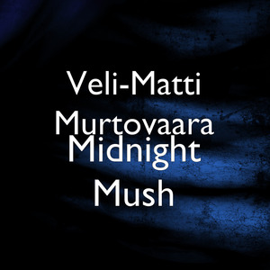 Midnight Mush