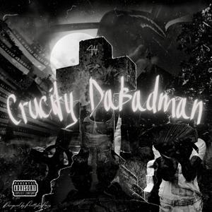 Crucify Da Badman